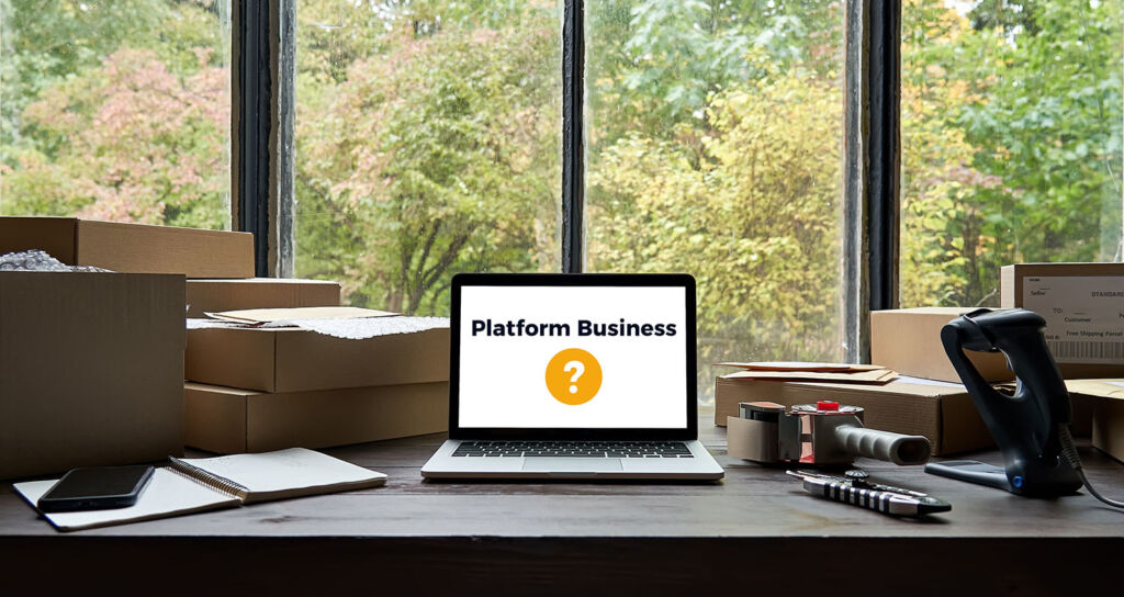 What is a Platform Business